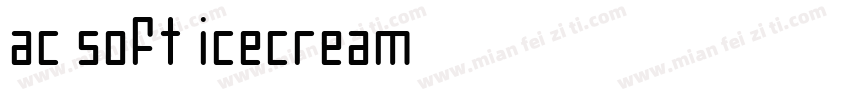 ac soft icecream 字体字体转换